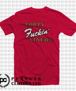 Forty Fuckin Niners