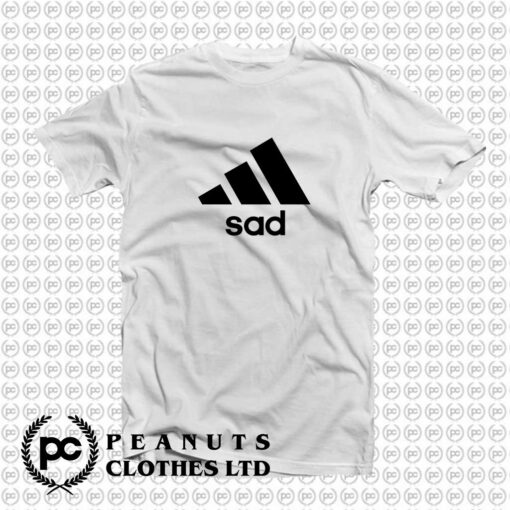 Sad Adidas Parody T Shirt