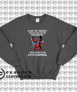 Alway Be Yourself Stitchpool Deadpool