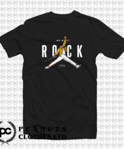 We Will Rock You Freddie Mercury Queen Jump t