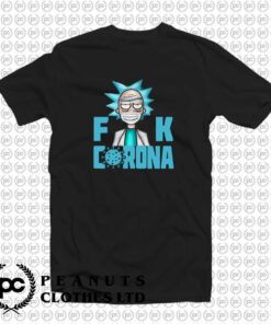 Rick And Morty Fuck Coronavirus o