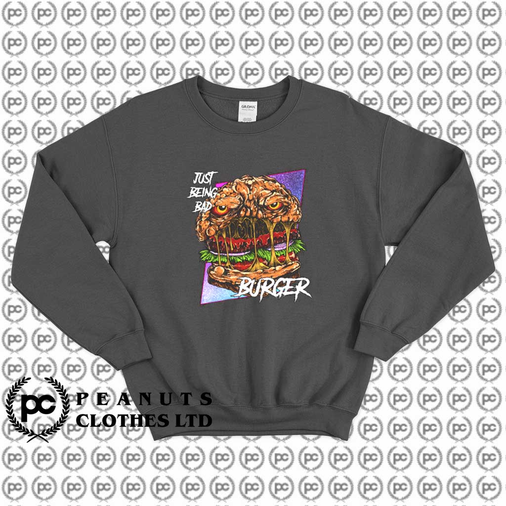 Get Buy Burgermonster Just A Bad Burger Sweatshirt Custom - fortnite durr burger shirt roblox