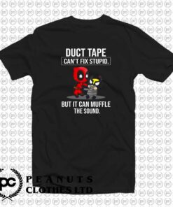 Duct Tape Can’t Fix Stupid Deadpool m