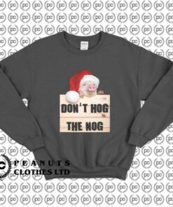 Dont Hog The Nog Christmas Meme k