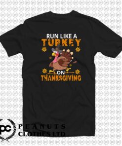 Run Like A Thanksgiving Turkey m