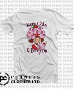 Strawberry Shortcake Keep Calm Berry lx