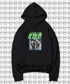 A Night at the Roxbury Hoodie