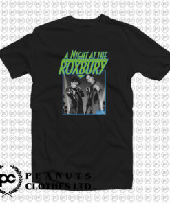 A Night at the Roxbury T Shirt