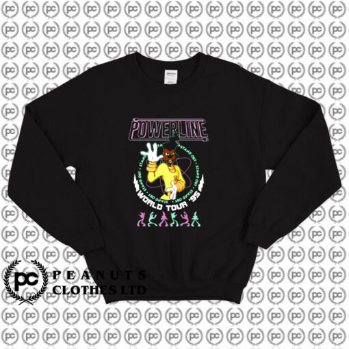 A goofy movie powerline Sweatshirt