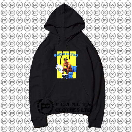 Amine Good For You Hoodie