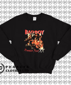 Bad Boy Reunion Tour Xx Sweatshirt