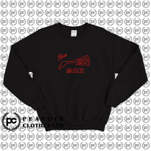 Bang Bang Bar twin peaks Sweatshirt