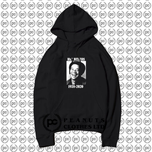 Bill Withers singer musician Hoodie