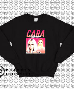 Cara Delevigne Homage Sweatshirt