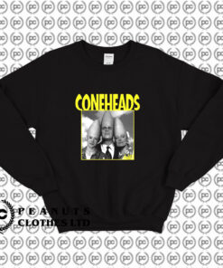 Coneheads retro movie Sweatshirt