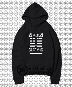 DEAD PREZ Duo Hip Hop Hoodie