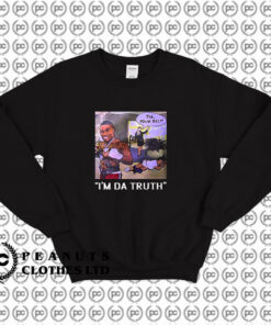 Dababy Sir Your Belt Im Da Truth Sweatshirt