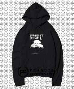 FRIGHT NIGHT Horror Movie Hoodie