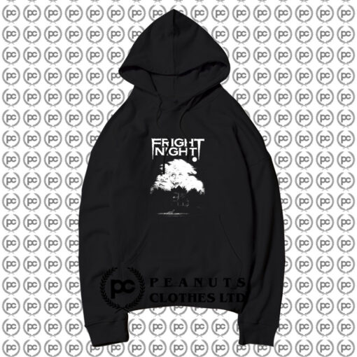 FRIGHT NIGHT Horror Movie Hoodie