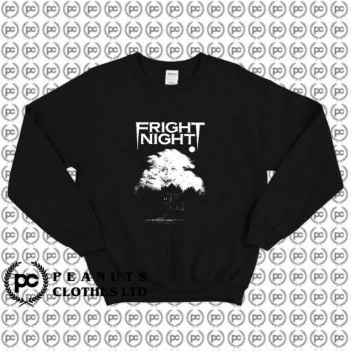 FRIGHT NIGHT Horror Movie Sweatshirt