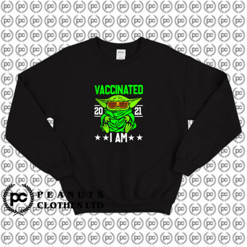 Funny Baby Yoda Vaccination Quarantine Sweatshirt