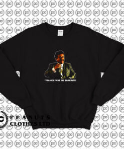 Goodfellas Joe Pesci Funny Sweatshirt