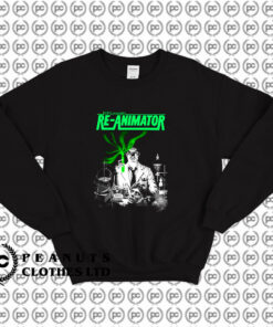 H P Lovecrafts Re Animator Movie Sweatshirt