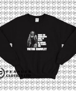 Hatchet Victor Crowley Sweatshirt