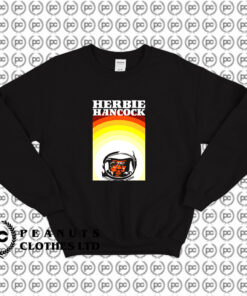 Herbie Hancock American Pianist Sweatshirt