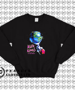 Killer Klown From Outer Space Sweatshirt