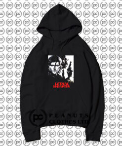 Lethal Weapon Movie Hoodie