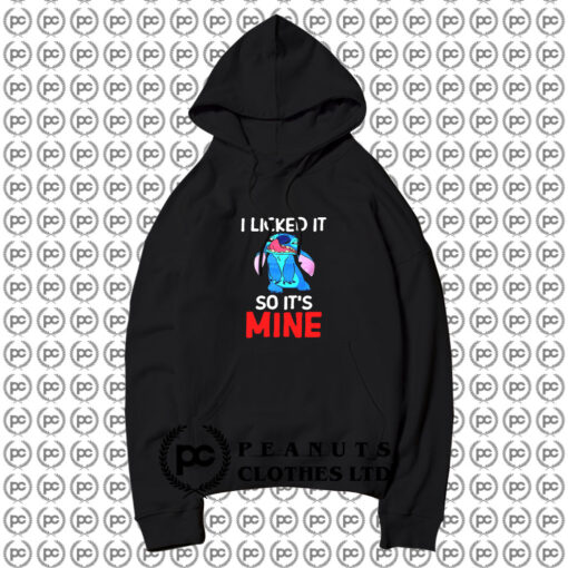 Lilo and Stitch Ohana I Licked It So Its Mine Hoodie