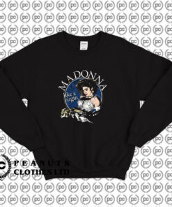 Madonna Like a Virgin Queen Sweatshirt