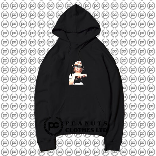 Marilyn Monroe I dont care Hoodie