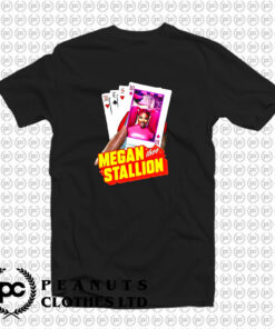 Megan thee Stallion Playing Card T Shirt