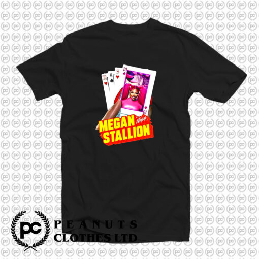 Megan thee Stallion Playing Card T Shirt