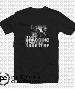 Muhammad Ali It Aint Bragging T Shirt