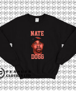 Nate Dogg Sweatshirt