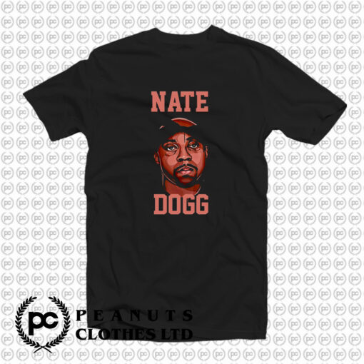 Nate Dogg T Shirt