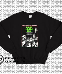 Night of the Living Dead Classic Horror Sweatshirt