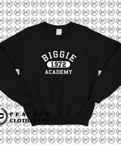 Notorious Big Biggie 1972 Academy Sweatshirt