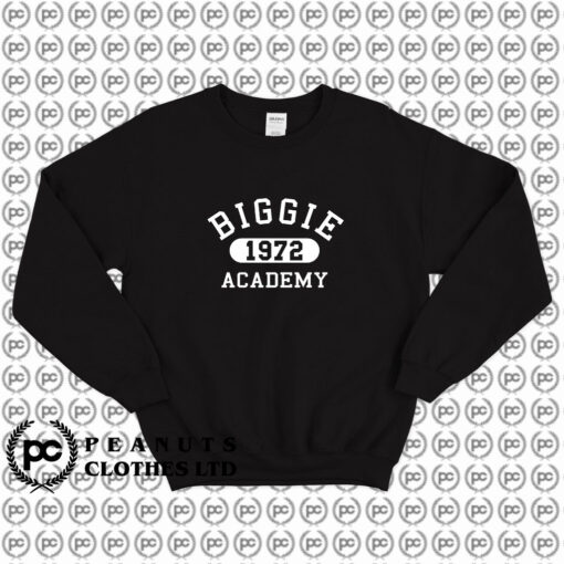 Notorious Big Biggie 1972 Academy Sweatshirt