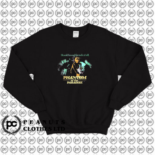 Phantom Of The Paradise Rock n Roll Soul Sweatshirt