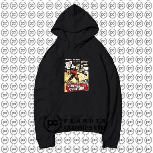 Revenge Of The Creature Monster Escapes Hoodie