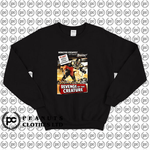 Revenge Of The Creature Monster Escapes Sweatshirt