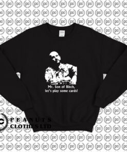 Rounders Teddy Kgb Poker Movie Sweatshirt