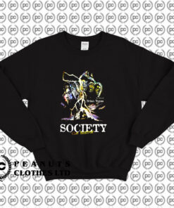 SOCIETY The Horror Scary Movie Sweatshirt