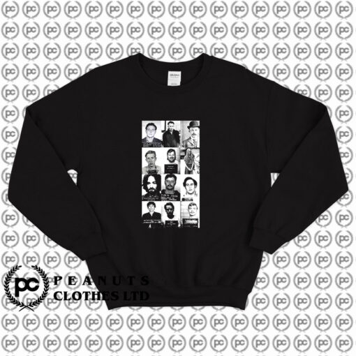 Serial Killers Manson Dahmer Gacy Mugshot Sweatshirt