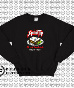 Shark Sandwich Tour 1980 Of Spinal Tap Sweatshirt