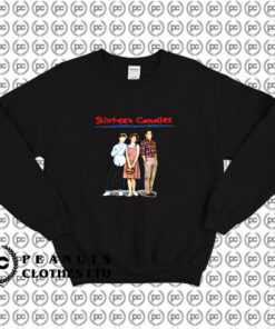 Sixteen Candles 80s Movie Comedy Sweatshirt